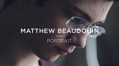 Introducing Matthew Beaudouin