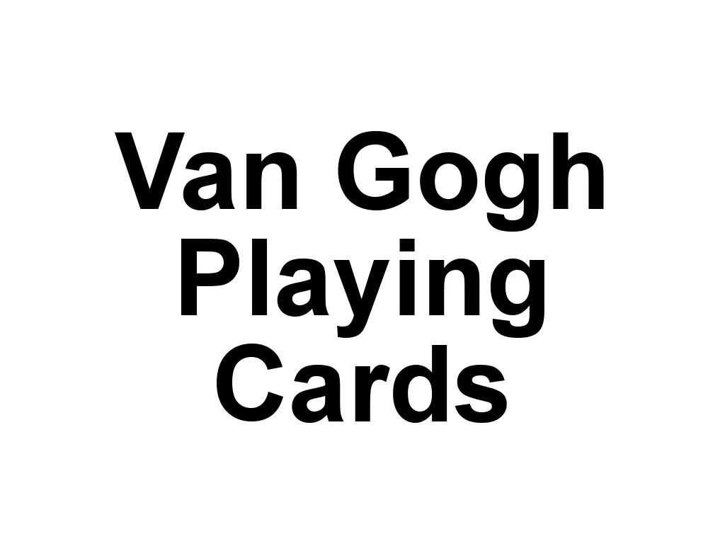 Van Gogh Playing Cards is a brand that creates decks inspired by the works of Vincent Van Gogh. Their designs often feature beautiful reproductions of Van Gogh's paintings, making them a prized possession for art